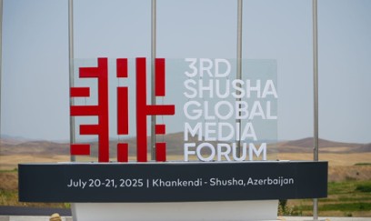 Bu gün 3-cü Şuşa Qlobal Media Forumu işə başlayır
